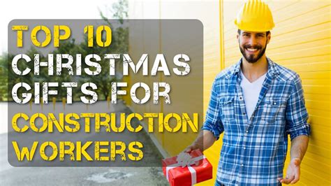 christmas gift for construction worker